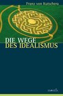 Buchcover Die Wege des Idealismus