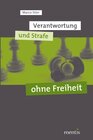 Buchcover Verantwortung und Strafe ohne Freiheit