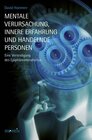 Buchcover Mentale Verursachung, innere Erfahrung und handelnde Personen