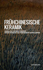 Buchcover Frühchinesische Keramik