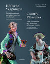 Buchcover Höfische Vergnügen / Courtly Pleasures