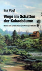 Buchcover Wege im Schatten der Kakaobäume