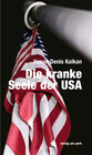 Buchcover Die kranke Seele der USA