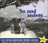 Buchcover So und Anders. Als Schlagerstars fremd gingen