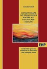 Buchcover Gestalttherapie mit Erwachsenen Kindern aus Alkoholiker-Familien