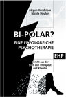 Buchcover Bipolar? Geschichte einer erfolgreichen Psychotherapie