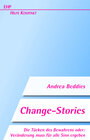 Buchcover Change-Stories: Die Tücken des Bewahrens
