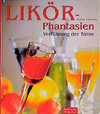 Buchcover Likör-Phantasien