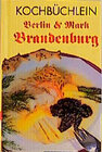 Buchcover Kochbüchlein Berlin und Mark Brandenburg