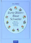 Buchcover Bunte Blüten - blaue Schwerter