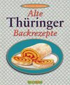 Buchcover Alte Thüringer Backrezepte