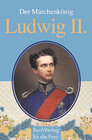 Buchcover Märchenkönig Ludwig II.