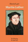 Buchcover Klassisch gut: Martin Luther