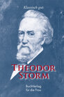 Buchcover Klassisch gut: Theodor Storm