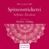 Buchcover Spitzenstrickerei. Schöne Decken