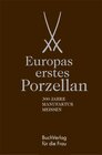 Buchcover Europas Erstes Porzellan