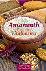 Buchcover Amaranth & andere Vitalkörner