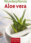 Buchcover Wunderpflanze Aloe vera