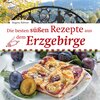 Buchcover Die besten süßen Rezepte aus dem Erzgebirge