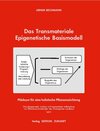 Buchcover Das Transmateriale Epigentische Basismodell