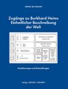 Buchcover Zugänge zu Burkhard Heims Einheitlicher Beschreibung der Welt