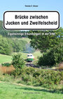 Buchcover Brücke zwischen Jucken und Zweifelscheid