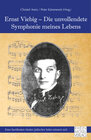 Buchcover Ernst Viebig - Die unvollendete Symphonie meines Lebens