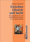 Buchcover Zwischen Lifestyle und Sucht