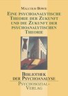 Buchcover Eine psychoanalytische Theorie der Zukunft und die Zukunft der psychoanalytischen Theorie