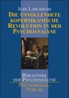 Buchcover Die unvollendete kopernikanische Revolution in der Psychoanalyse