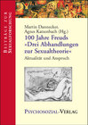 Buchcover 100 Jahre Freuds 'Drei Abhandlungen zur Sexualtheorie'
