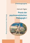Buchcover Praxis der psychoanalytischen Pädagogik I