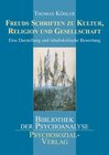 Buchcover Freuds Schriften zu Kultur, Religion und Gesellschaft