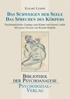 Buchcover Das Schweigen der Seele Das Sprechen des Körpers