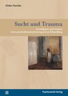 Sucht und Trauma width=