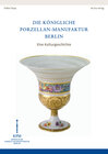 Buchcover Die Königliche Porzellan-Manufaktur Berlin