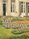 Buchcover Max Liebermann und sein Garten