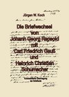 Buchcover Briefwechsel von Georg Repsold mit Carl F. Gauss und Heinrich C. Schumacher