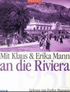 Buchcover Mit Klaus & Erika Mann an die Riviera