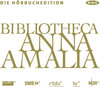 Buchcover Bibliotheca Anna Amalia - Die Hörbuchedition