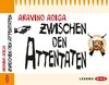 Buchcover Zwischen den Attentaten (6 CDs)