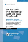 Buchcover Die VOB 2006, BGB-Bauvertragsrecht und neues Vergaberecht