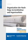 Buchcover Organisation der Nachfolge im Architektur- und Ingenieurbüro