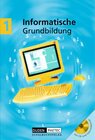 Buchcover Duden Informatische Grundbildung - Sekundarstufe I / Band 1: 5./6. Schuljahr - Schülerbuch mit CD-ROM