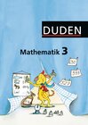 Buchcover Duden Mathematik - Grundschule - Westliche Bundesländer (außer Bayern) / 3. Schuljahr - Schülerbuch