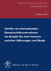Buchcover Vorteile von internationalen Gemeinschaftsunternehmen: am Beispiel des Joint Ventures zwischen Volkswagen und Skoda