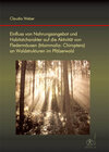 Buchcover Einfluss von Nahrungsangebot und Habitatcharakter auf die Aktivität von Fledermäusen (Mammalia: Chiroptera) an Waldstruk