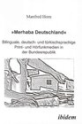 Buchcover 'Merhaba Deutschland' - Bilinguale, deutsch- und türkischsprachige Print- und Hörfunkmedien in der Bundesrepublik