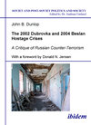 Buchcover The 2002 Dubrovka and 2004 Beslan Hostage Crises