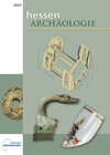 Buchcover hessenARCHÄOLOGIE 2023